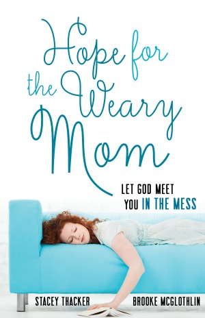 Wednesday Wisdom Tip: Hope for the Weary Mom