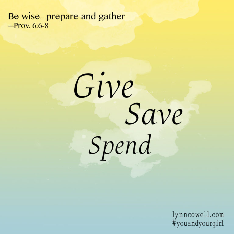 Day 3, Tips to Teach Your Girl About Money: Give, Save, Spend {#youandyourgirl}