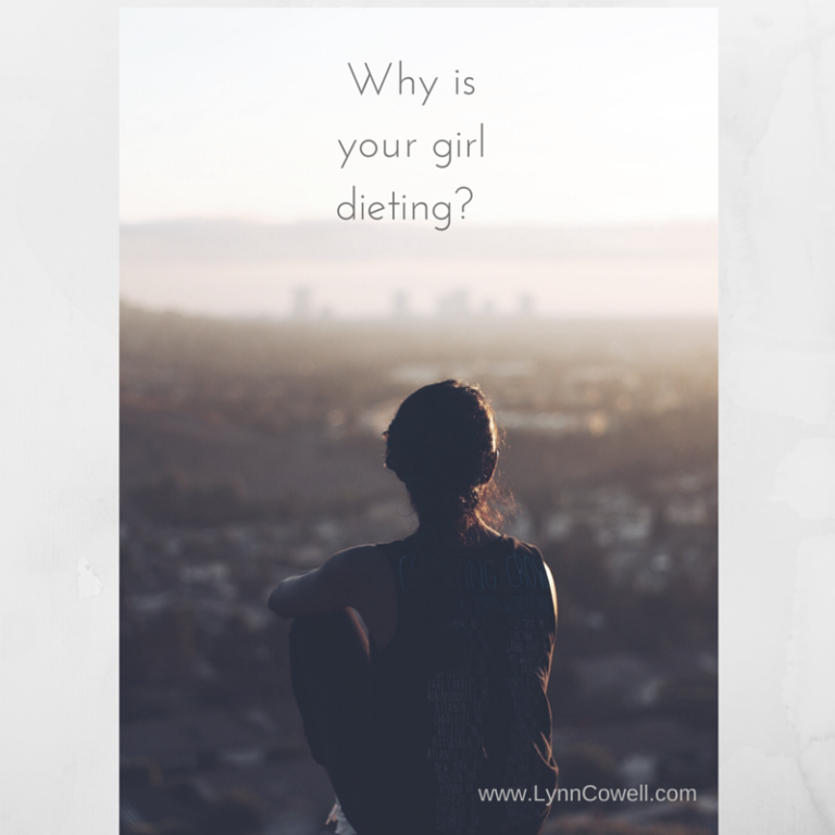 Why is your girl dieting?