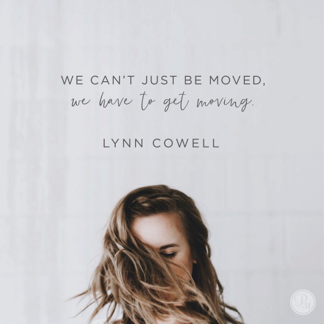 When the Holy Spirit is doing a work inside our heart, we need to take the next step and move in obedience. 