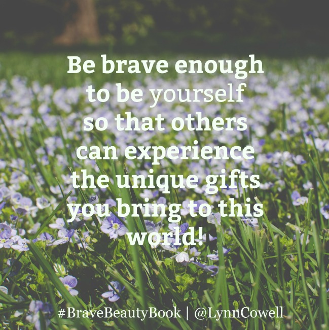 Brave Enough to …