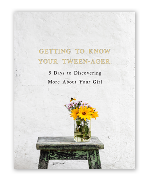 Getting to Know Your Tween-Ager