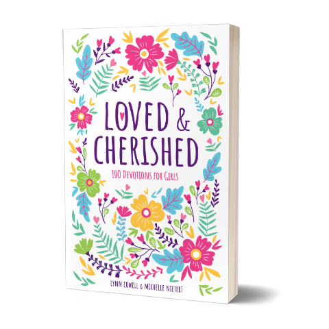 Loved & Cherished: 100 Devotions for Girls